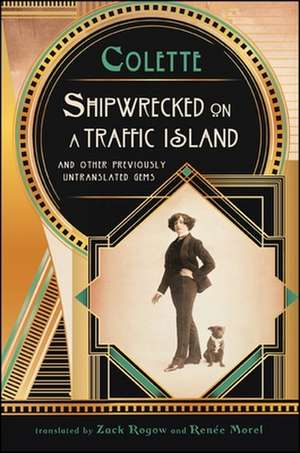 Shipwrecked on a Traffic Island de Gabrielle Sidonie Colette