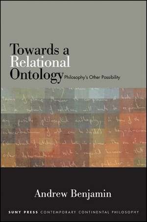 Towards a Relational Ontology de Andrew Benjamin