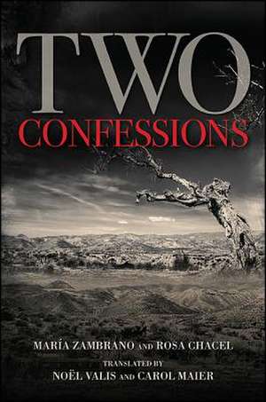 Two Confessions de María Zambrano
