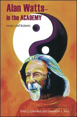 Alan Watts - In the Academy de Alan Watts