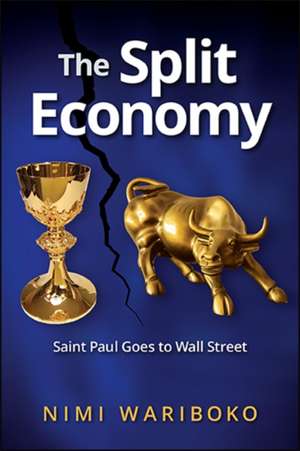 The Split Economy de Nimi Wariboko