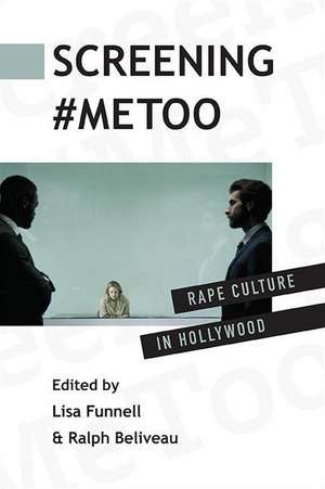 Screening #MeToo de Ralph Beliveau