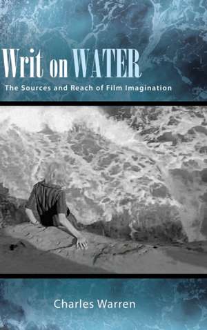 Writ on Water de Charles Warren