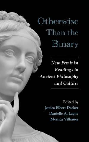 Otherwise Than the Binary de Jessica Elbert Decker