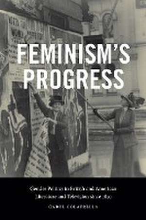 Feminism's Progress de Carol Colatrella