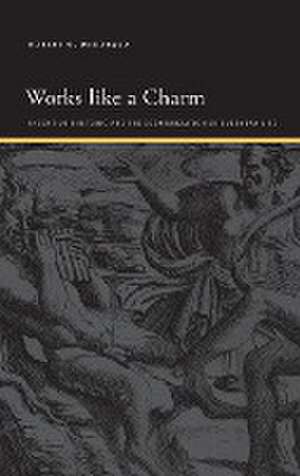 Works like a Charm de Robert O. McDonald