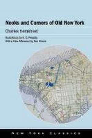 Nooks and Corners of Old New York de Charles Hemstreet