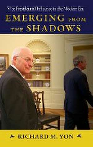 Emerging from the Shadows de Richard M. Yon