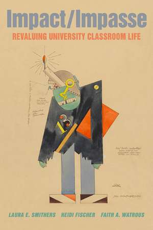 Impact/Impasse de Laura Smithers