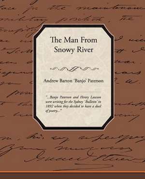 The Man from Snowy River de Andrew Barton Paterson