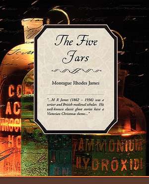 The Five Jars de Montague Rhodes James