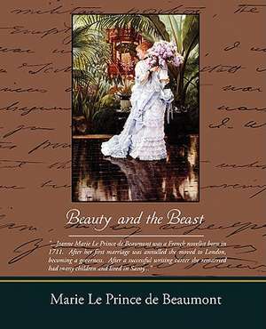 Beauty and the Beast de Marie Leprince de Beaumont