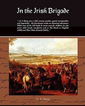 In the Irish Brigade de G. A. Henty