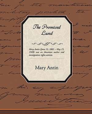 The Promised Land de Mary Antin