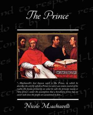 The Prince de Nicolo Machiavelli