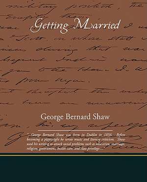 Getting Married de George Bernard Shaw