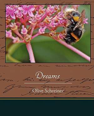 Dreams de Olive Schreiner