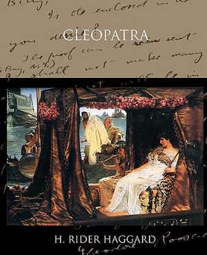 Cleopatra de H. Rider Haggard