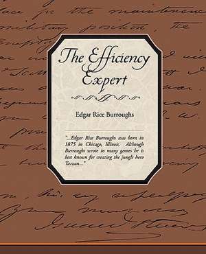 The Efficiency Expert de Edgar Rice Burroughs