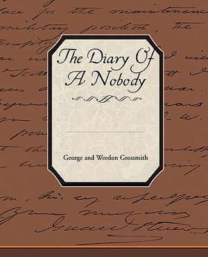 The Diary of a Nobody: Preface on Doctors de George and Weedon Grossmith