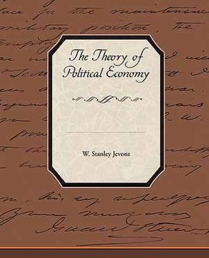 The Theory of Political Economy: Preface on Doctors de W. Stanley Jevons