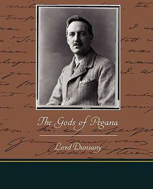 The Gods of Pegana de Lord Dunsany