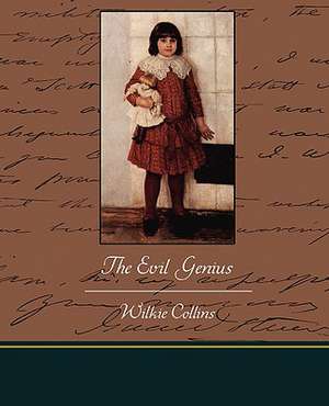 The Evil Genius de Wilkie Collins