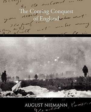 The Coming Conquest of England de August Niemann