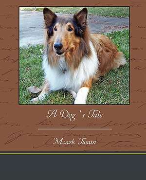 A Dog's Tale de Mark Twain