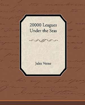 20000 Leagues Under the Seas de Jules Verne