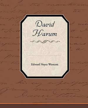 David Harum de Edward Noyes Westcott