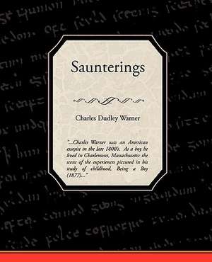 Saunterings de Charles Dudley Warner