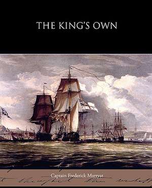 The King's Own de Frederick Marryat