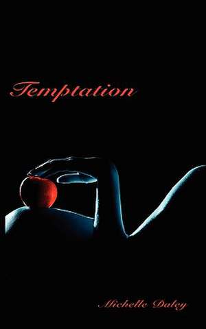 Temptation de Michelle Daley