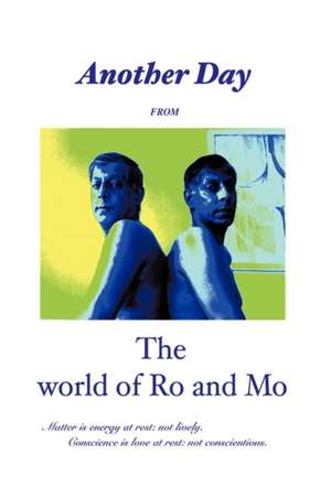 Another Day from the World of Ro and Mo de And Mohan Perera Rohan and Mohan Perera