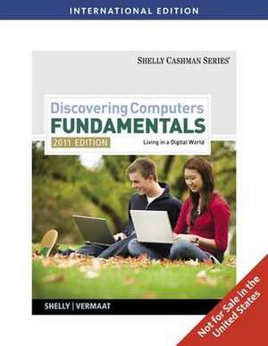 Discovering Computers: Fundamentals de Gary B. Shelly