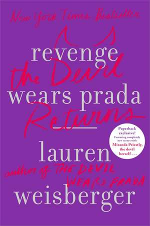 Revenge Wears Prada: The Devil Returns de Lauren Weisberger