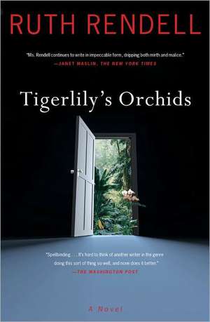 Tigerlily's Orchids de Ruth Rendell