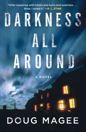 Darkness All Around de Doug Magee