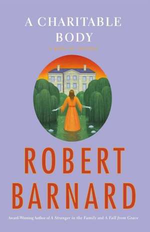 A Charitable Body de Robert Barnard