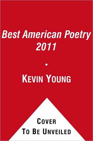 The Best American Poetry 2011: Series Editor David Lehman de David Lehman