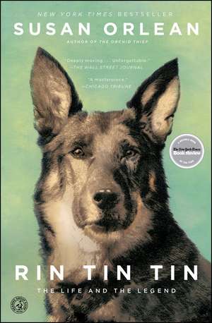 Rin Tin Tin de Susan Orlean