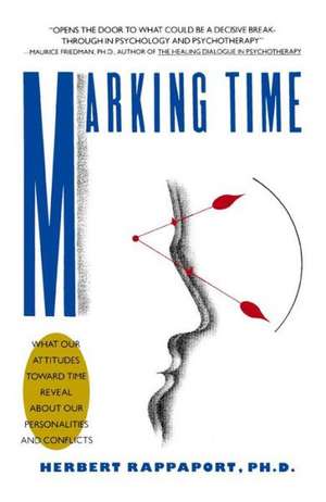 Marking Time de Herbert Rappaport