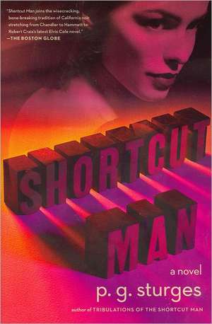 Shortcut Man de P. G. Sturges