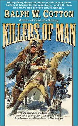 Killers of Man de Ralph W. Cotton