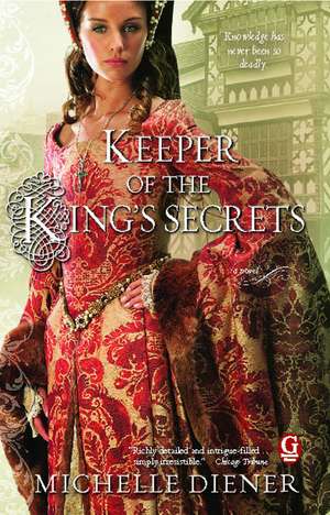 Keeper of the King's Secrets de Michelle Diener