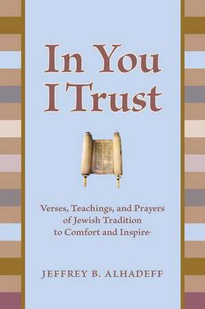 In You I Trust de Alhadeff, Jeffrey