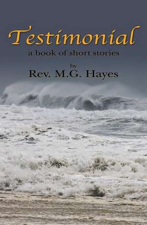 Testimonial de Rev M. G. Hayes