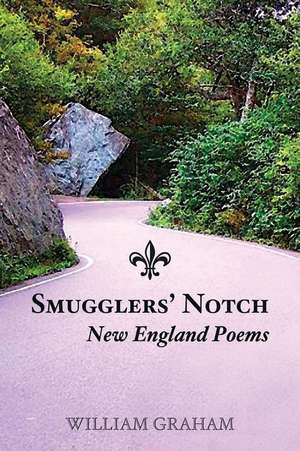 Graham, W: SMUGGLERS NOTCH