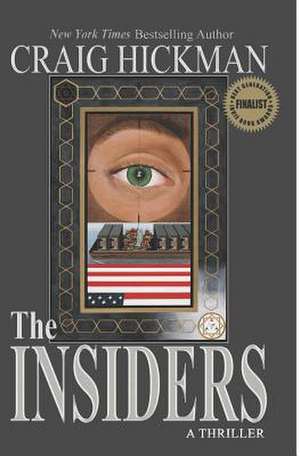 The Insiders de Craig Hickman